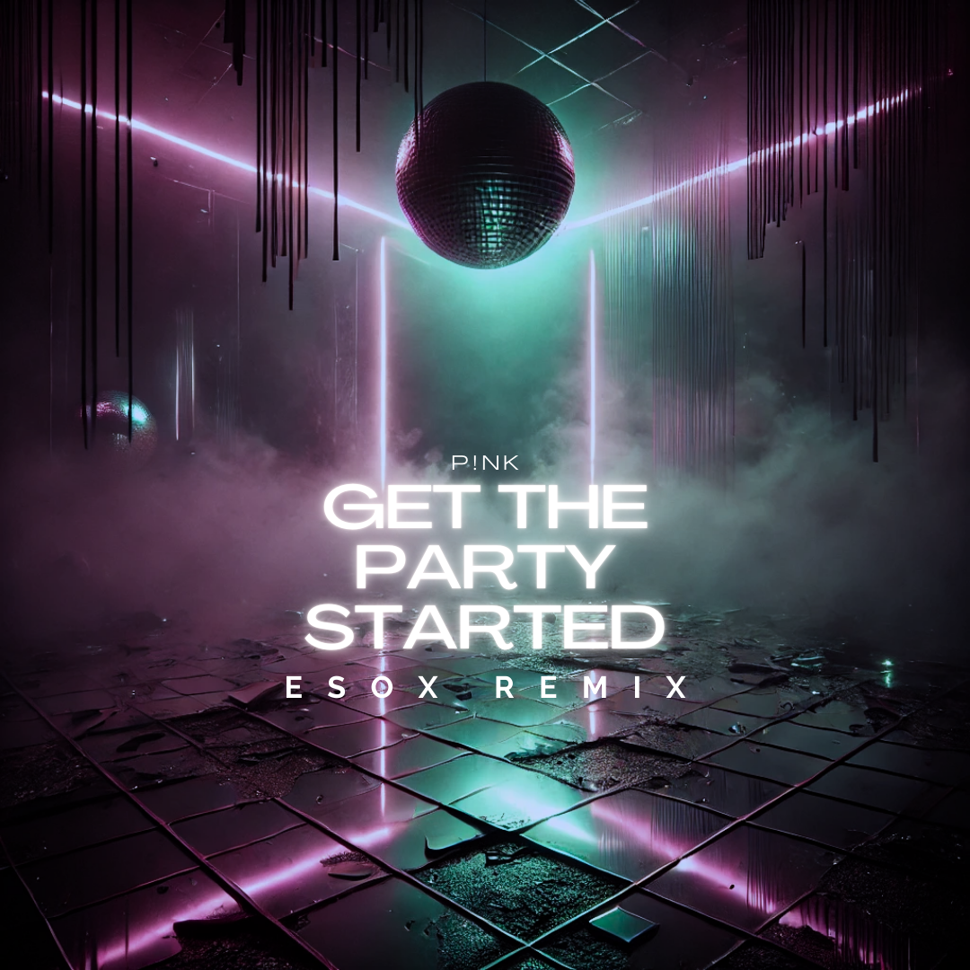 Get The Party Started